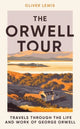 Book cover of: Orwell Tour. By: Oliver Lewis