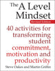 Book cover of: A Level Mindset. By: Steve Oakes