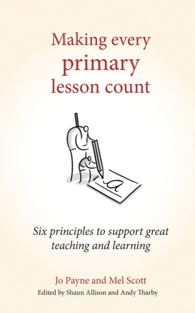 Book cover of: Making Every Primary Lesson Count. By: Jo Payne