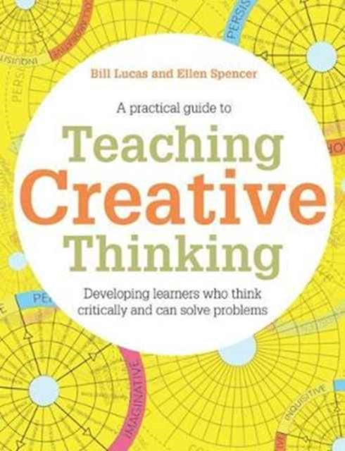 Book cover of: Teaching Creative Thinking. By: Bill Lucas