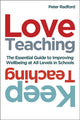 Book cover of: Love Teaching, Keep Teaching. By: Peter Radford