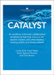 Book cover of: Catalyst. By: Carol Taylor