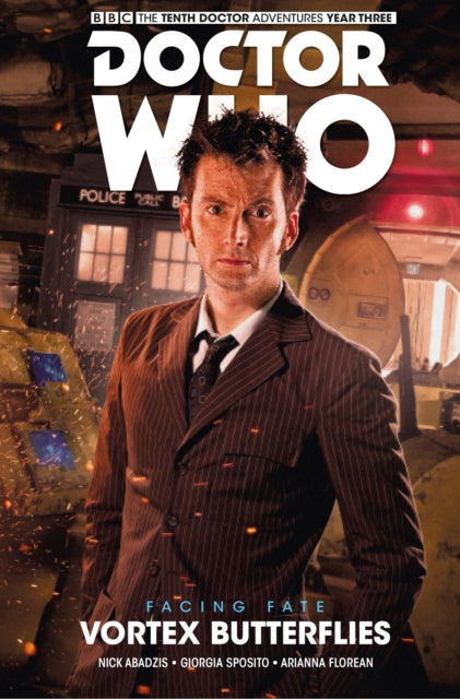 Book cover of: Doctor Who - The Tenth Doctor: Facing Fate Volume 2: Vortex Butterflies. By: Nick Abadzis