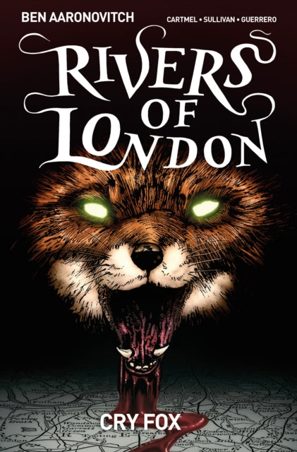 Book cover of: Rivers of London Volume 5: Cry Fox. By: Ben Aaronovitch