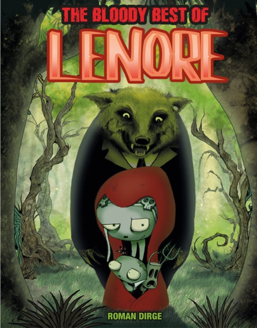 Book cover of: Bloody Best of Lenore