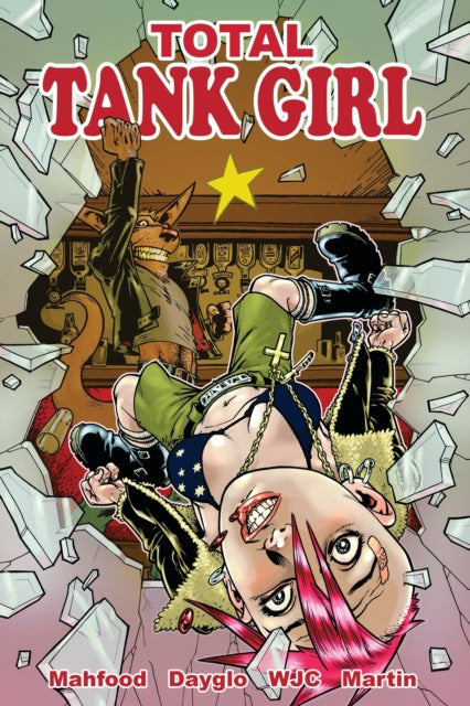 Book cover of: Tank Girl: Total Tank Girl. By: Alan Martin