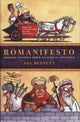 Romanifesto, Modern Lessons from Classical Politics 9781785905193 Asa Bennett