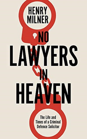 No Lawyers in Heaven