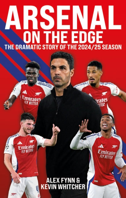 Book cover of: Arsenal: On the Edge