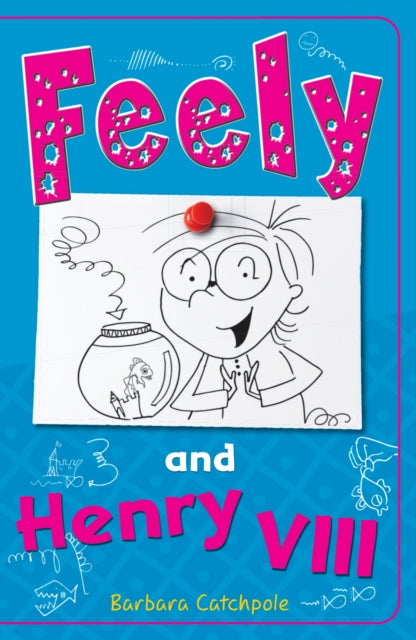 Book cover of: Feely and Henry VIII. By: Barbara Catchpole