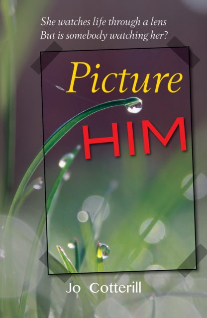 Book cover of: Picture Him. By: Julia Clark