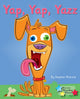 Book cover of: Yap, Yap, Yazz. By: Stephen Rickard, Royalties, Stephen