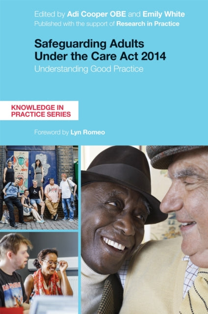 Book cover of: Safeguarding Adults Under the Care Act 2014. By: Adi Cooper
