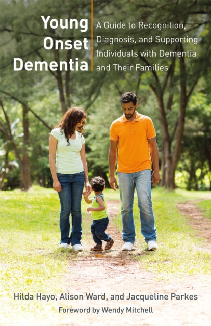Book cover of: Young Onset Dementia. By: Hilda Hayo
