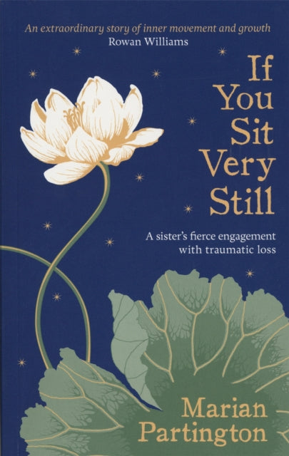 Book cover of: If You Sit Very Still. By: Marian Partington