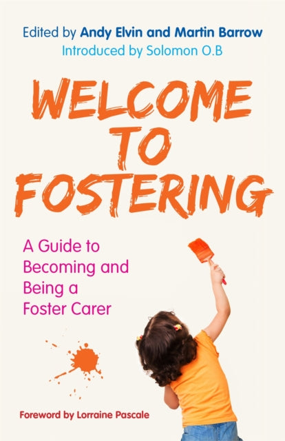 Book cover of: Welcome to Fostering. By: Andy Elvin