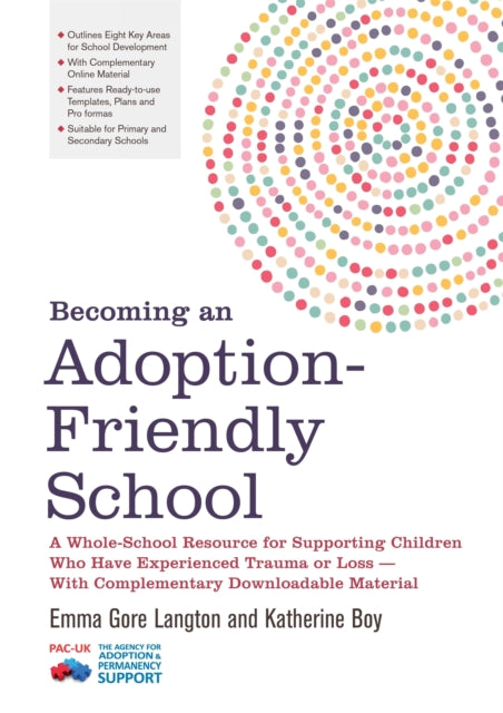 Book cover of: Becoming an Adoption-Friendly School. By: Emma Gore Langton