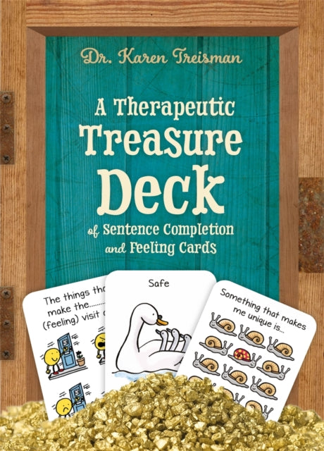 Book cover of: Therapeutic Treasure Deck of Sentence Completion and Feelings Cards. By: Karen Treisman