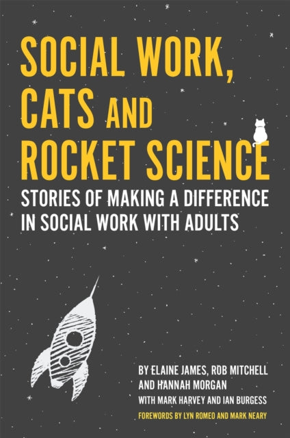 Book cover of: Social Work, Cats and Rocket Science. By: Elaine James