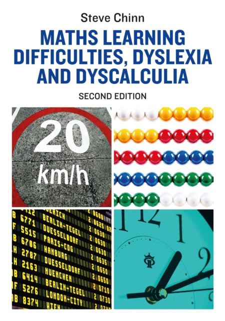Book cover of: Maths Learning Difficulties, Dyslexia and Dyscalculia. By: Steve Chinn