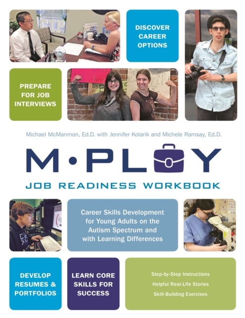 Book cover of: Mploy – A Job Readiness Workbook. By: Michael P. McManmon