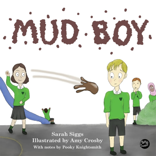 Book cover of: Mud Boy. By: Sarah Siggs
