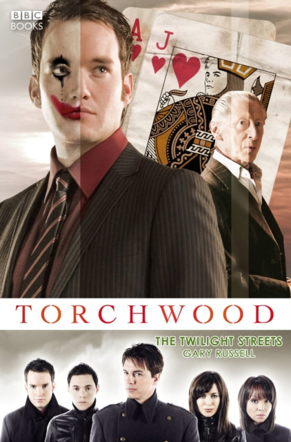 Book cover of: Torchwood: The Twilight Streets. By: Gary Russell