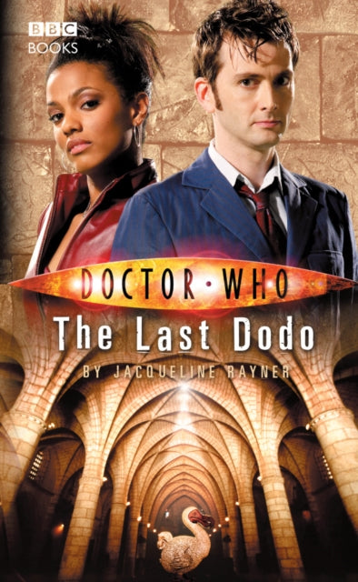 Book cover of: Doctor Who: The Last Dodo. By: Jacqueline Rayner