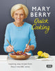 Book cover of: Mary Berry’s Quick Cooking. By: Mary Berry