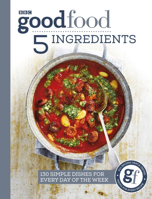 Book cover of: Good Food: 5 Ingredients. By: Good Food Guides Staff