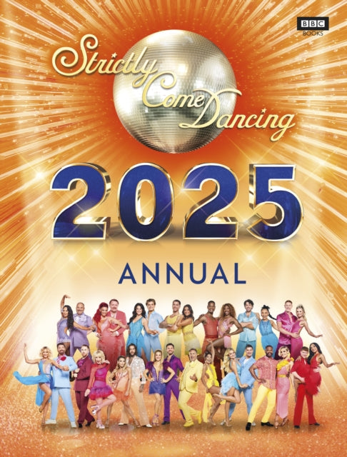 Book cover of: Official Strictly Come Dancing Annual 2025. By: Alison Maloney