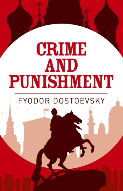 Book cover of: Crime and Punishment. By: Фёдор Михайлович Достоевский