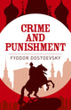 Book cover of: Crime and Punishment. By: Фёдор Михайлович Достоевский