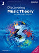Book cover of: Discovering Music Theory, The ABRSM Grade 3 Workbook