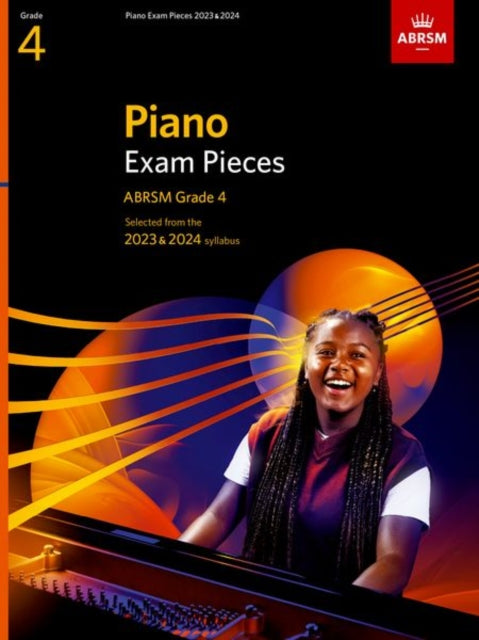 Book cover of: Piano Exam Pieces 2023 & 2024, ABRSM Grade 4