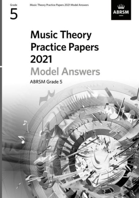 Book cover of: Music Theory Practice Papers Model Answers 2021, ABRSM Grade 5