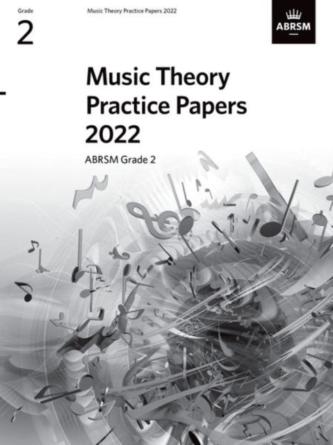 Book cover of: Music Theory Practice Papers 2022, ABRSM Grade 2