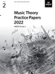 Book cover of: Music Theory Practice Papers 2022, ABRSM Grade 2