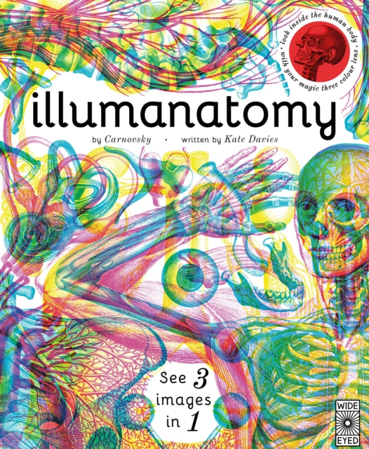 Illumanatomy, See inside the human body with your magic viewing lens