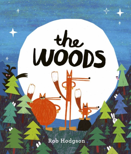 Book cover of: Woods. By: Rob Hodgson