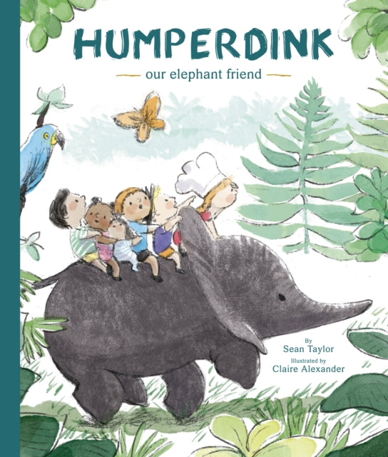 Book cover of: Humperdink Our Elephant Friend. By: Sean Taylor