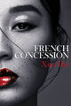 Book cover of: French Concession. By: Xiao Bai