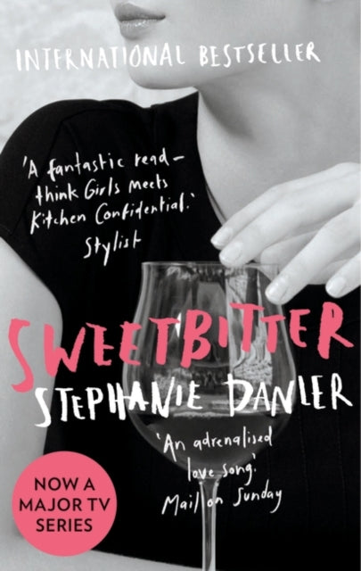 Book cover of: Sweetbitter. By: Stephanie Danler
