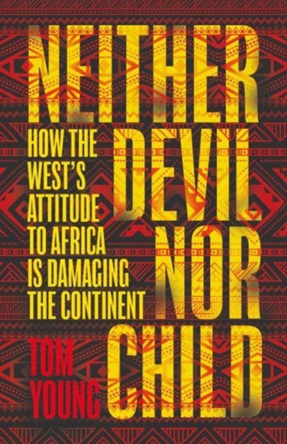 Book cover of: Neither Devil Nor Child. By: Tom Young