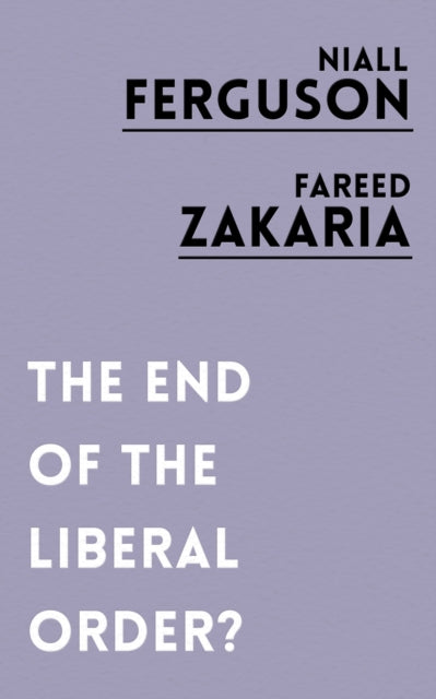 End of the Liberal Order?