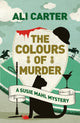 Book cover of: Colours of Murder. By: Ali Carter