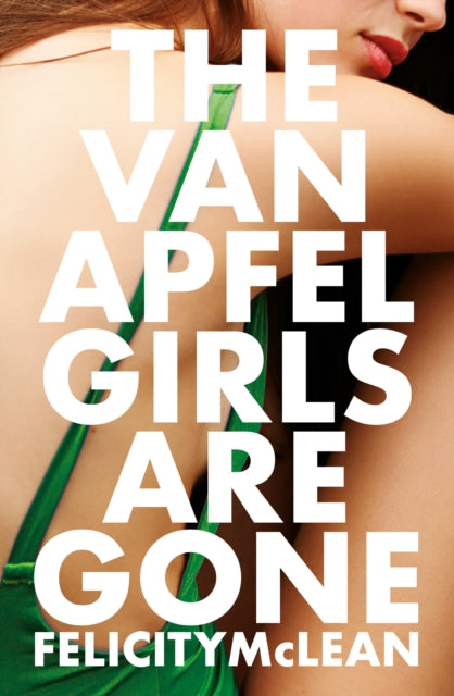 The Van Apfel Girls Are Gone