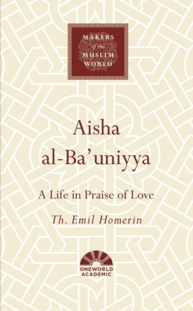 Book cover of: Aisha al-Ba'uniyya. By: Th. Emil Homerin