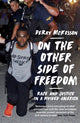 Book cover of: On the Other Side of Freedom. By: DeRay Mckesson