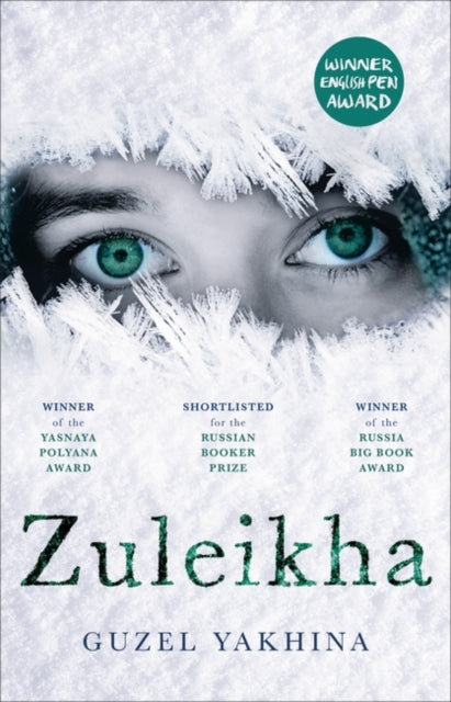 Book cover of: Zuleikha. By: Guzel Yakhina